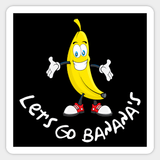 Let's go Banana's Sticker